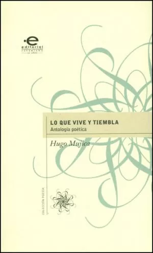 Carátula de Lo que vive y tiembla