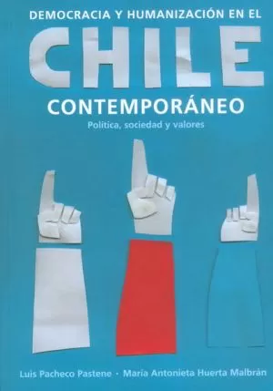 Carátula de Democracia y humanización en el Chile contemporáneo