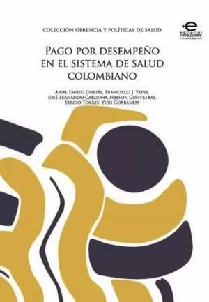 Carátula de Pago por desempeño en el sistema de salud colombiano