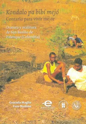 Carátula de Kondalo pa bibí mejó. Contarlo para vivir mejor