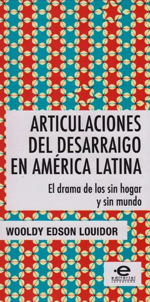 Carátula de Articulaciones del desarraigo en América Latina