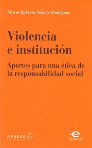 Carátula de Violencia e institución