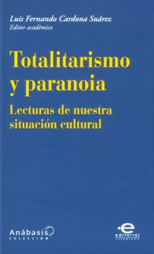 Carátula de Totalitarismo y paranoia