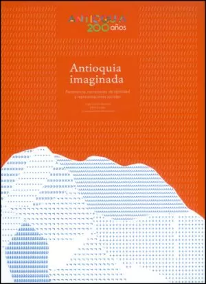 Carátula de Antioquia imaginada