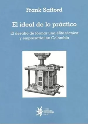 Carátula de El ideal de lo práctico