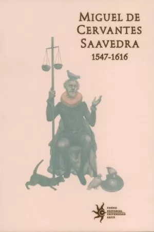 Carátula de Miguel de Cervantes Saavedra, 1547-1616
