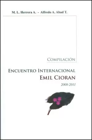 Carátula de Compilación Encuentro Internacional Emil Cioran 2008-2011