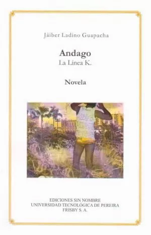 Carátula de Andago. La Línea k