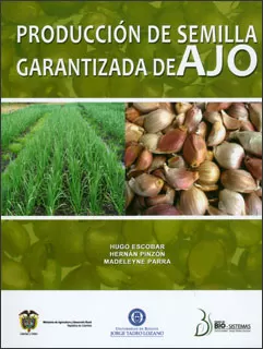 Carátula de Producción de semilla garantizada de ajo
