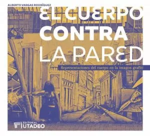 Carátula de El cuerpo contra la pared