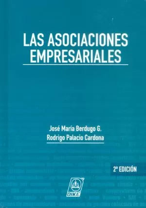 Carátula de Las asociaciones empresarias