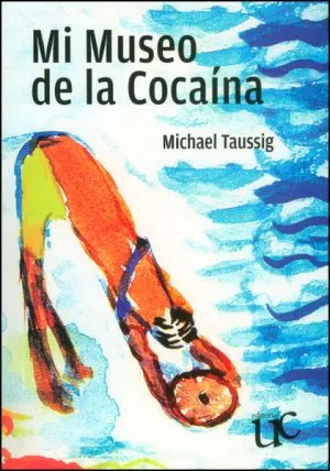 Carátula de Mi museo de la cocaina