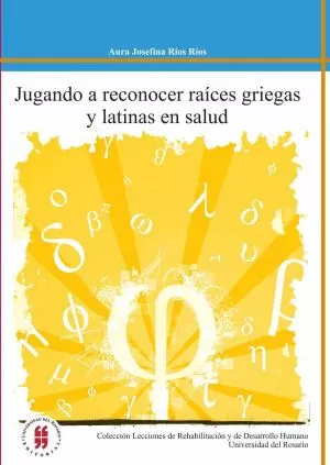 Carátula de Jugando a reconocer raices griegas y latinas