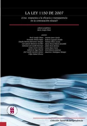 Carátula de La ley 1150 de 2007, ¿una respuesta a la eficacia y a la transparencia en la contratación estatal?