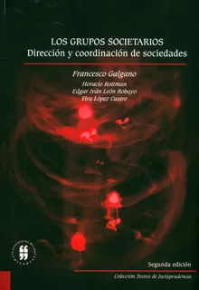 Carátula de Los Grupos Societarios. II Edición