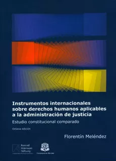 Carátula de Instrumentos internacionales sobre Derechos Humanos aplicables a la administración de justicia. Octava edición