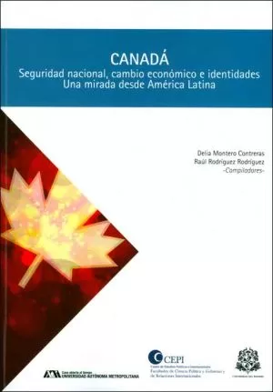 Carátula de Canadá: seguridad nacional, cambio económico e identidades.