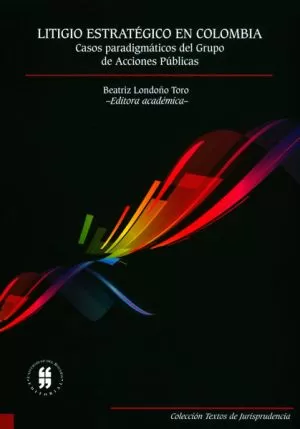 Carátula de Litigio estratégico en Colombia