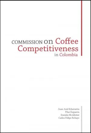 Carátula de Commission on Coffee Competitiveness in Colombia