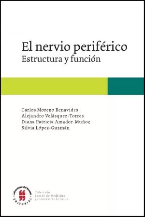 Carátula de El nervio periférico. Estructura y función