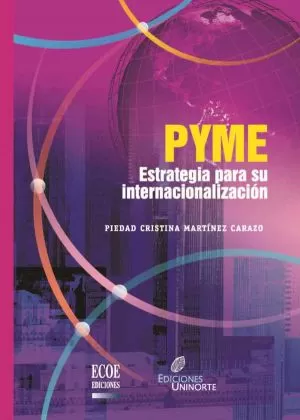 Carátula de Pyme, estrategia para su internacionalización