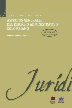 Carátula de Aspectos generales del Derecho Administrativo colombiano