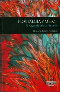 Carátula de Nostalgia y mito