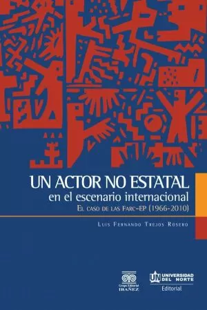 Carátula de Un actor no estatal en el escenario internacional