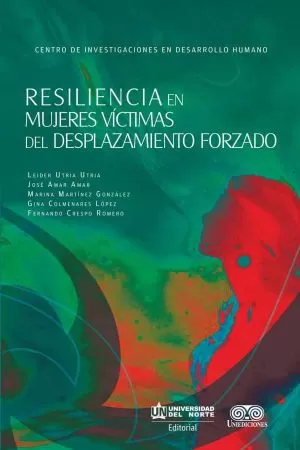 Carátula de Resiliencia en mujeres víctimas del desplazamiento forzado