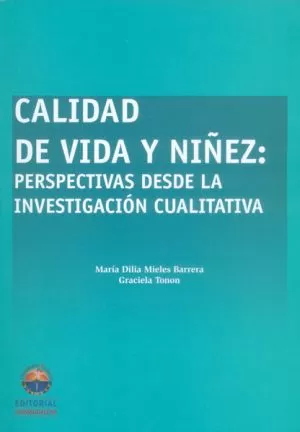 Carátula de Calidad de Vida y Niñez: Perspectivas desde la investigación cualitativa