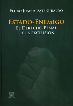 Carátula de Colombia un estado fallido por las eternas enemistades