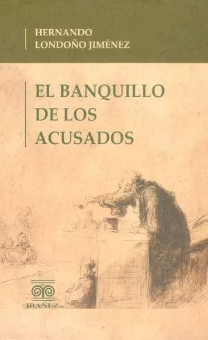 Carátula de El banquillo de los acusados
