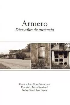 Carátula de Armero: diez años de ausencia