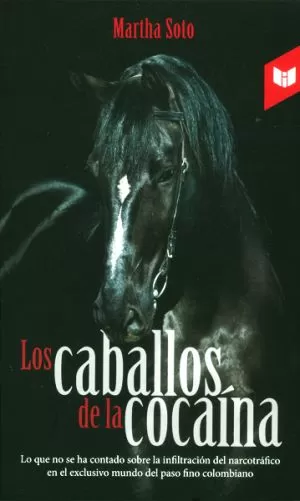 Carátula de Los caballos de la cocaina