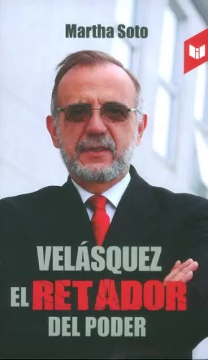 Carátula de Velásquez, el retador del poder
