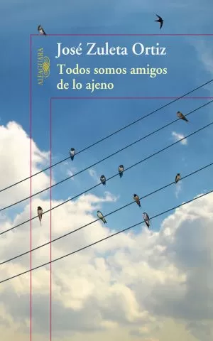 Carátula de Todos somos amigos de lo ajeno