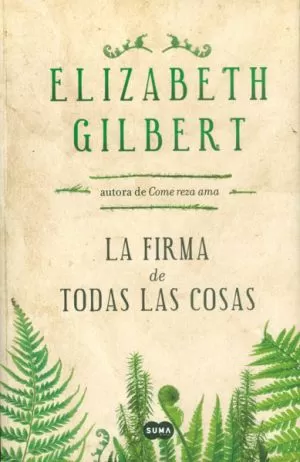 Carátula de La firma de todas las cosas