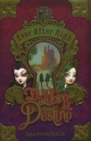 Carátula de Ever After High. El libro del destino