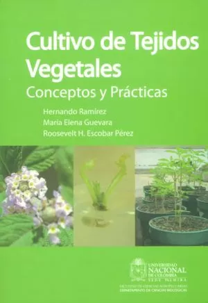 Carátula de Cultivo de tejidos vegetales. Conceptos y prácticas