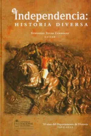 Carátula de Independencia: historia diversa