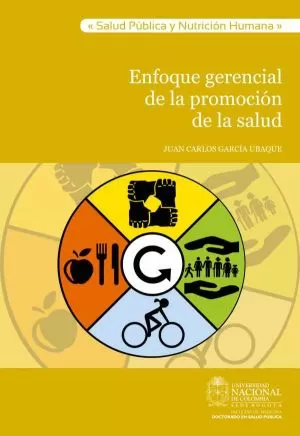Carátula de Enfoque gerencial de la promoción de la salud