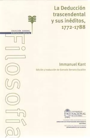 Carátula de La Deducción trascendental y sus inéditos, 1772-1788