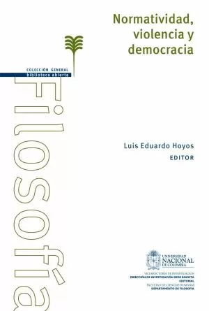 Carátula de Normatividad, violencia y democracia