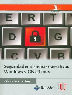 Carátula de Seguridad en sistemas operativos Windows y GNU/Linux
