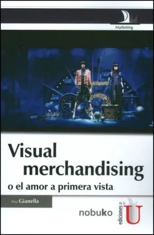 Carátula de Visual merchandising o el amor a primera vista