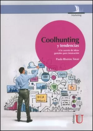 Carátula de Coolhunting y tendencias