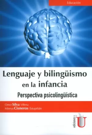 Carátula de Lenguaje y bilingüismo en la infancia