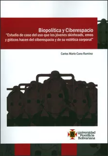 Carátula de Biopolítica y Ciberespacio