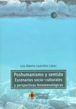 Carátula de Poshumanismo y sentido