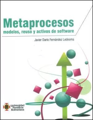 Carátula de Metaprocesos: modelos, reuso y activos de software